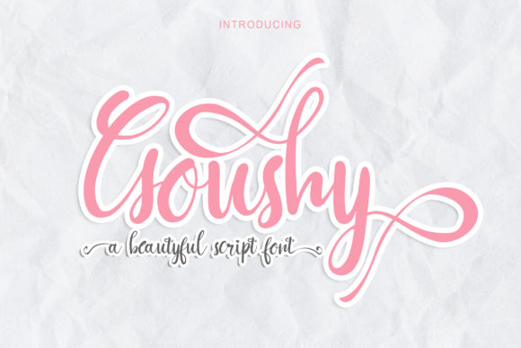 Goushy: A Fresh Script Font for Your Business