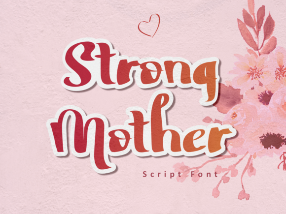 Strong Mother Font for Web Design